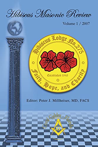 Beispielbild fr Hibiscus Masonic Review: Volume 1 / 2007 zum Verkauf von Lucky's Textbooks