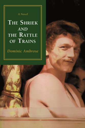 9780595430659: THE SHRIEK AND THE RATTLE OF TRAINS