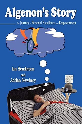 Beispielbild fr Algenon's Story: The Journey to Personal Excellence and Empowerment zum Verkauf von WorldofBooks