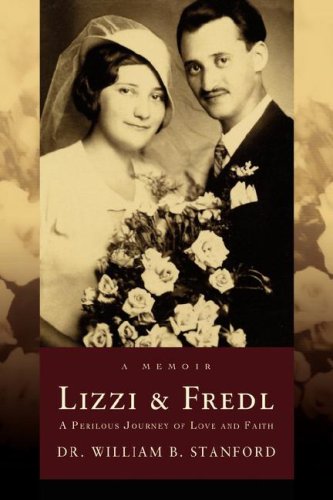 Stock image for Lizzi & Fredl: A Perilous Journey of Love and Faith for sale by ThriftBooks-Dallas