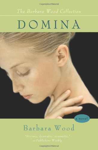 9780595433261: Domina: A Beautiful Woman Doctor's Search for Professional Acceptance and the Man She Loves