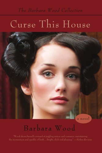 Curse This House (9780595433292) by Wood, Barbara