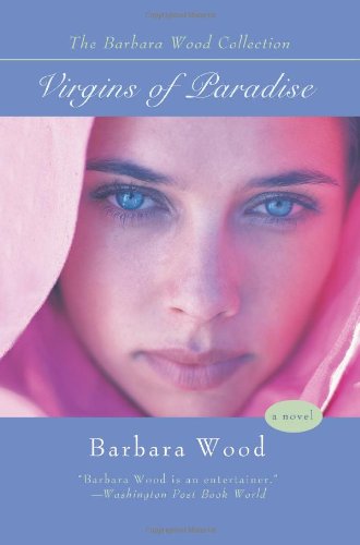 Virgins of Paradise (9780595433339) by Wood, Barbara