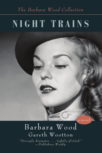 Night Trains (9780595433360) by Wood, Barbara