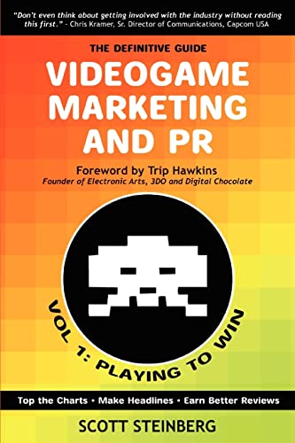 9780595433711: VIDEOGAME MARKETING AND PR: VOL. 1: PLAYING TO WIN