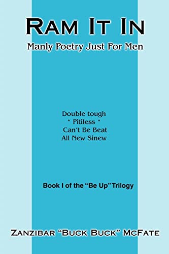 Stock image for Ram It In Manly Poetry Just For Men for sale by PBShop.store US