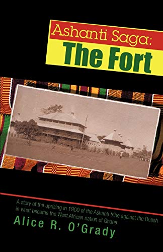 Beispielbild fr Ashanti Saga: The Fort zum Verkauf von Chiron Media