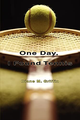 Beispielbild fr One Day, I Found Tennis zum Verkauf von Better World Books