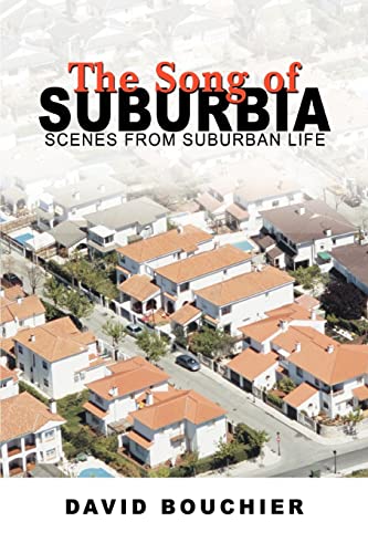 Stock image for The Song of Suburbia: Scenes from Suburban Life for sale by Lucky's Textbooks