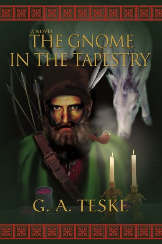 9780595439034: The Gnome in the Tapestry: A Novel