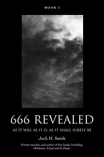 666 REVEALED: BOOK I (9780595439126) by Smith, Jack