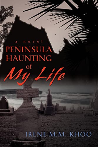 Stock image for Peninsula Haunting of My Life for sale by Chiron Media