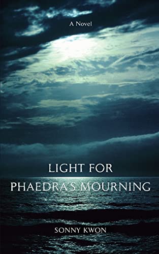 9780595440702: LIGHT FOR PHAEDRA'S MOURNING