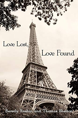 Stock image for Love Lost, Love Found: Two Short Stories: Searching for the Light and Promises, Promises for sale by Lakeside Books