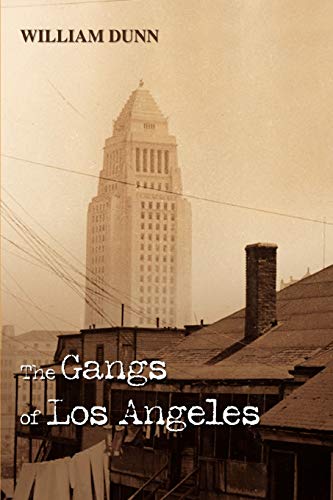Stock image for The Gangs of Los Angeles for sale by Ergodebooks