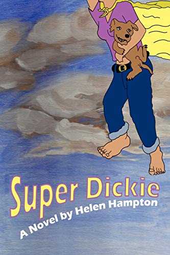 Stock image for Super Dickie for sale by Chiron Media