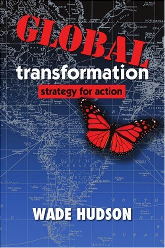 Beispielbild fr Global Transformation: Strategy for Action zum Verkauf von Chiron Media