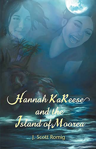 9780595446575: Hannah KaReese: and the Island of Moorea
