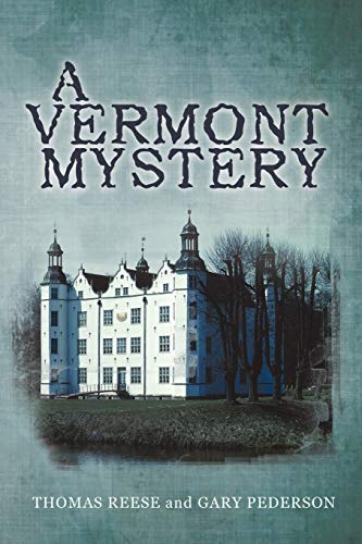 Beispielbild fr A Vermont Mystery zum Verkauf von Lucky's Textbooks