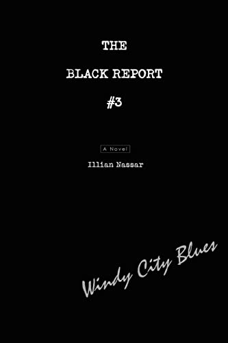 Stock image for The Black Report #3: Windy City Blues for sale by Chiron Media