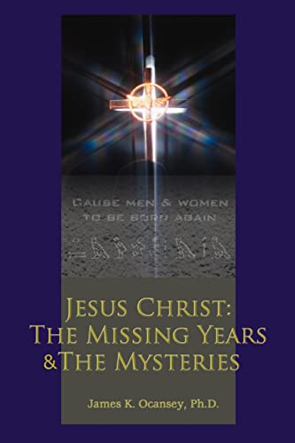 Stock image for Jesus Christ The Missing Years The Mysteries for sale by PBShop.store US