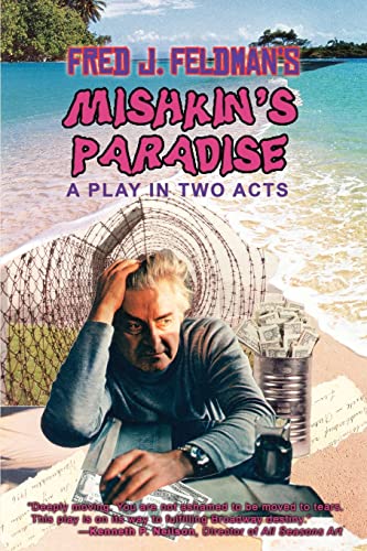 Imagen de archivo de Mishkin's Paradise: A Play In Two Acts a la venta por Lucky's Textbooks