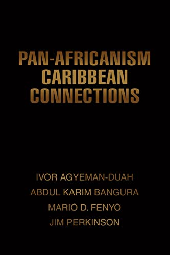 Stock image for Pan-Africanism Caribbean Connections for sale by HPB-Emerald