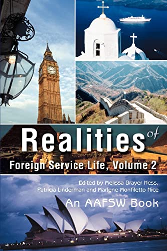 9780595453146: Realities of Foreign Service Life, Volume 2