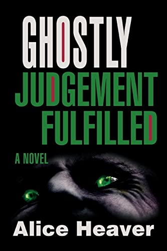 Stock image for Ghostly Judgement Fulfilled [Soft Cover ] for sale by booksXpress