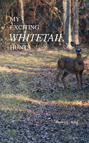 Stock image for My Exciting Whitetail Hunts for sale by Chiron Media