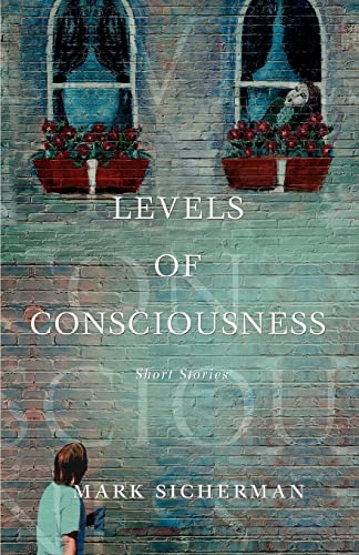 Stock image for Levels of Consciousness: Short Stories for sale by ThriftBooks-Atlanta