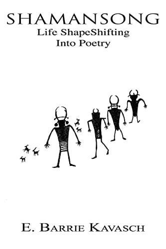 Stock image for SHAMANSONG: Life ShapeShifting Into Poetry for sale by Lucky's Textbooks