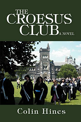 Stock image for THE CROESUS CLUB for sale by Lucky's Textbooks