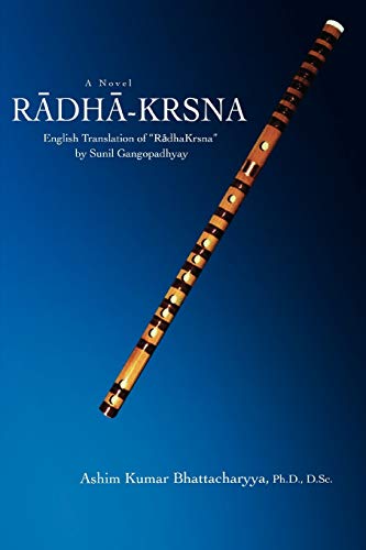 9780595458134: Radha-Krsna: English Translation of RadhaKrsna by Sunil Gangopadhyay