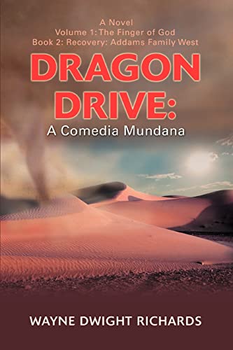 Stock image for Dragon Drive: A Comedia Mundana: Volume 1: The Finger of God for sale by Chiron Media