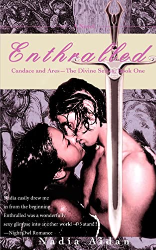 Stock image for Enthralled: Candace and Ares The Divine Series, Book One for sale by Lucky's Textbooks