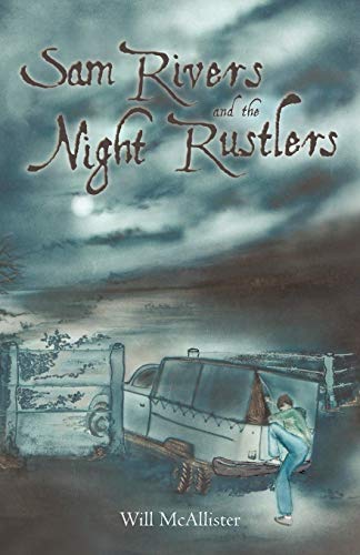 Beispielbild fr Sam Rivers and the Night Rustlers zum Verkauf von Chiron Media