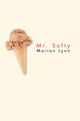 Stock image for Mr. Softy for sale by Chiron Media