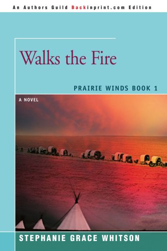 Imagen de archivo de Walks the Fire : A Novel a la venta por Better World Books