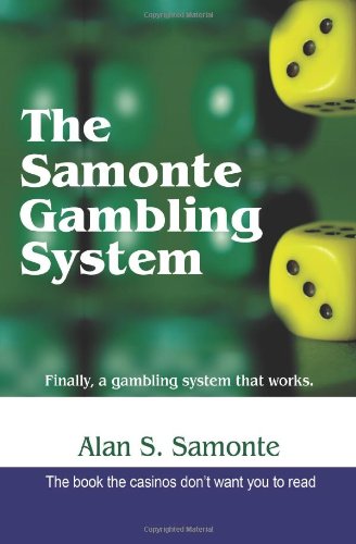 9780595465545: The Samonte Gambling System:finally, a G