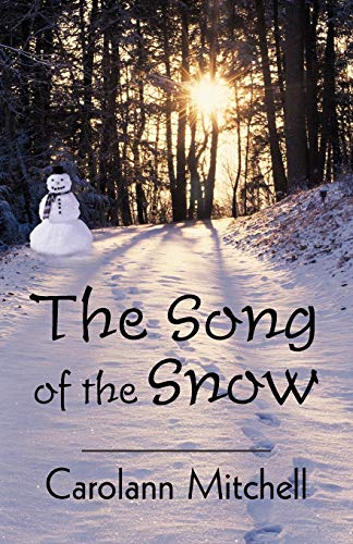 Stock image for The Song of the Snow for sale by Chiron Media