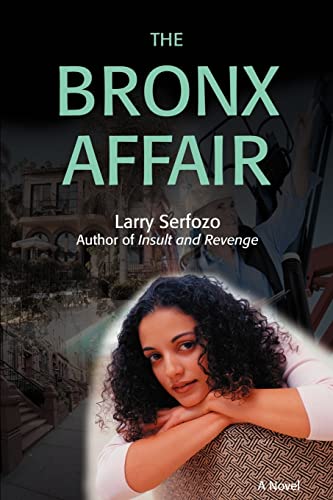 Beispielbild fr The Bronx Affair zum Verkauf von Ergodebooks