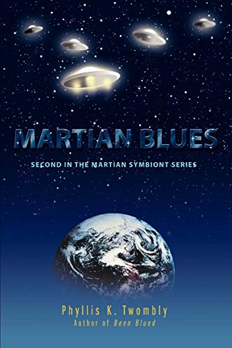Stock image for Martian Blues Second in the Martian Symbiont series for sale by PBShop.store US
