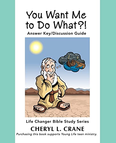 Stock image for You Want Me to Do What?!: Answer Key/Discussion Guide for sale by Lucky's Textbooks