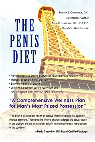 Beispielbild fr The Penis Diet: A Comprehensive Wellness Plan for Mans Most Prized Possession zum Verkauf von GF Books, Inc.