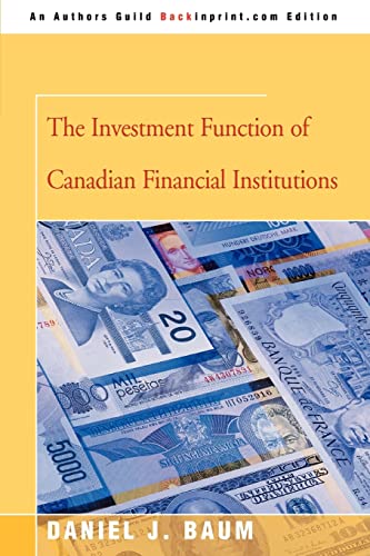 Stock image for The Investment Function of Canadian Financial Institutions for sale by Lucky's Textbooks