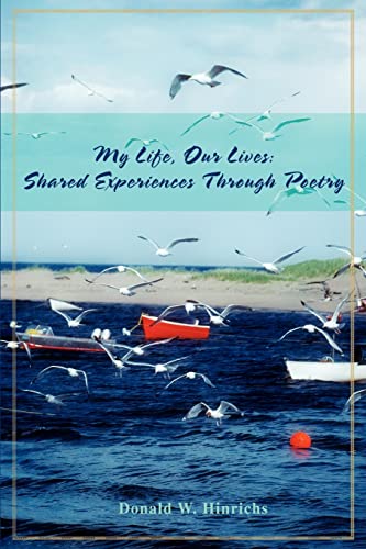 Stock image for My Life, Our Lives Shared Experiences Through Poetry for sale by PBShop.store US