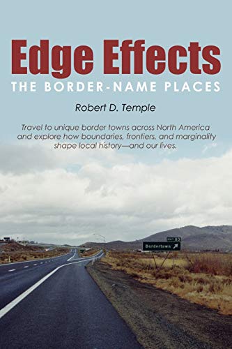 9780595477586: Edge Effects: The Border-Name Places [Idioma Ingls]