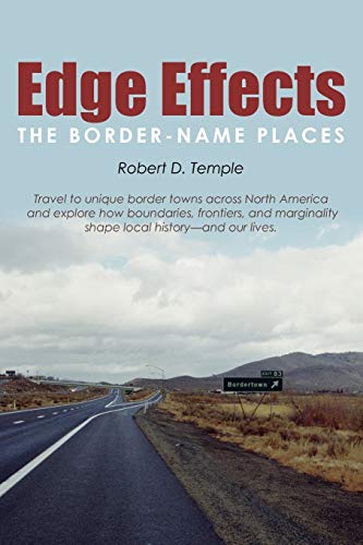 Imagen de archivo de Edge Effects: The Border-Name Places a la venta por Montana Book Company