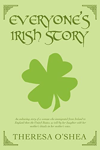 Stock image for EVERYONE'S IRISH STORY for sale by PBShop.store US